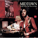 Midtown - Living well is the best revenge