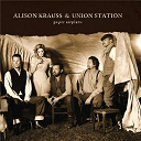 Alison Krauss / Union Station - Paper airplane
