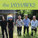 The Jayhawks - She walks in so many ways