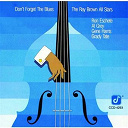 The Ray Brown All Stars - Don't forget the blues