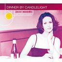 Alexander Monty / Ali Ryerson / Cal Tjader / Frank Capp / Gene Harris / Herb Ellis / Jimmy Bruno / Kenny Burrell / Marian Mcpartland / Ray Brown / Rickey Woodard / Scott Hamilton / Scott Hamilton Quintet / The Great Guitars / Warren Vache - Dinner by candlelight