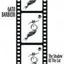 Gato Barbieri - the shadow of the cat