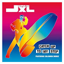 Junkie Xl - Catch up to my step