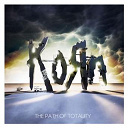 Korn - The path of totality
