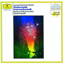 George Frederic Haendel / L'orchestre Philharmonique De Berlin / Rafael Kubelik - H&auml;ndel: water music; music for the royal fireworks