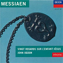 John Ogdon / Olivier Messiaen - Messiaen: vingt regards sur l'enfant-j&eacute;sus