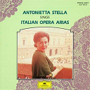 Antonietta Stella / Bruno Bartoletti / Coro E Orchestra Del Maggio Musicale Fiorentino / Gianandrea Gavazzeni / Giuseppe Verdi / Orchestra Del Teatro Alla Scala Di Milano / Tullio Serafin / Umberto Giordano / Vincenzo Bellini - 15 great singers - antonietta stella
