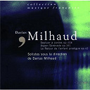 Andre Vessieres / Bernard Demigny / Choeur Du Th&eacute;atre National De L'op&eacute;ra De Paris / Darius Milhaud / Gabriel Bacquier / G&eacute;rard Jarry / Jacques Ghestem / Michel Renard / Michel Wales / Serge Collot - Milhaud: le retour de l'enfant prodigue, septuor &agrave; cordes, aspen-serenade