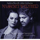 Andrea Bocelli / Giorgio Giuseppini / Julia Gertseva / Natale De Carolis / Orchestra Del Teatro Comunale Di Bologna / Yves Abel - Massenet: werther