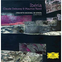 Claude Debussy / Josep Pons / Maurice Ravel / Orquesta Nacional De Espa&ntilde;a - Ib&eacute;ria
