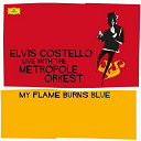 Elvis Costello - Costello: my flame burns blue