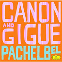 Antonio Vivaldi / Goran Sollscher / Joseph Haydn / Orpheus Chamber Orchestra / Patrick Gallois / Rudolf Baumgartner / Tomaso Albinoni - Pachelbel: canon and gigue
