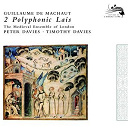 Guillaume De Machaut / The Medieval Ensemble Of London / The Medieval Ensemble Of London - Machaut: 2 Polyphonic Lais