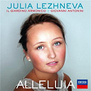 Antonio Vivaldi / George Frideric Handel / Giovanni Antonini / Il Giardino Armonico / Julia Lezhneva / Nicola Porpora / W.a. Mozart - Alleluia