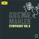 Claudio Abbado / Gustav Mahler / L'orchestre Philharmonique De Berlin - Mahler: symphony no. 9