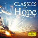 Edvard Grieg / Gabriel Faur&eacute; / Georges Bizet / Jacques Offenbach / Jean-S&eacute;bastien Bach / Johann Pachelbel / Jules Massenet / Ludovico Einaudi / Ludwig Van Beethoven / Maurice Ravel / Max Richter / Pietro Mascagni / Robert Schumann / Serge Rachmaninov / Sir Edward Elgar / Sven Helbig / W.a. Mozart - Classics for hope