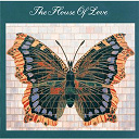 The House Of Love - house of love