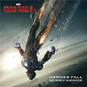 3oh!3 / Andrew Stockdale / Ashley Hamilton / Awolnation / Capital Cities / Imagine Dragons / Mr Little Jeans / Neon Trees / Passion Pit / Redlight King / Robbie Williams / Rogue Wave / The Wondergirls / Walk The Moon - Iron man 3: heroes fall