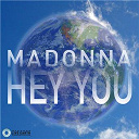 Madonna - Hey you (dmd single)