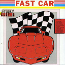 Chicken Hawk / Clevie / Comanche / Danny Dread / Fast Car / Flourgon / Foxy Brown / General Bunny / Nardo Rankin / Nigger Mikey / Steely / Tuffest - Fast car