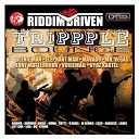 Aidonia / Bramma / Chino / D'angel / Di Genius / Elephant Man / Esco / Karijess / Laden / Mavado / Mr Vegas / Riddim Driven: Trippple Bounce / Sean Storm & Lisa Hype / Voicemail / Vybz Kartel - Riddim driven: trippple bounce