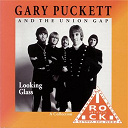 Gary Puckett / The Union Gap - Looking glass (a collection)