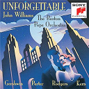 Boston Pops Orchestra - Unforgettable