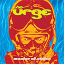 The Urge - Master of styles
