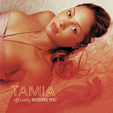 Tamia - Officially missing you (internet single)