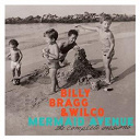 Billy Bragg / Wilco - Mermaid avenue: the complete sessions