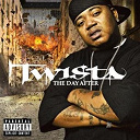 Twista - The day after (explicit version)