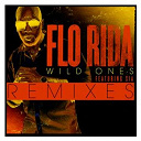 Flo Rida - Wild ones (feat. sia) (remixes)