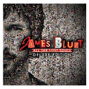 James Blunt - All The Lost Souls (Intl Audio Deluxe Version)