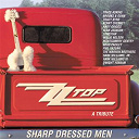 Zz Top - Sharp dressed men a tribute to zz top