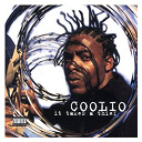 Coolio - It takes a thief (us release)