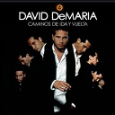 David Demaria - Caminos de ida y vuelta (itunes exclusive)