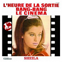 Sheila - L'heure de la sortie