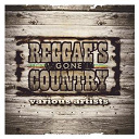 Beres Hammond / Busy Signal / Duane Stephenson / Etana / Freddie Mc Gregor / Gramps Morgan / L U S T / Larry Gatlin / Luciano / Richie Stephens / Romain Virgo / Sanchez / Tarrus Riley / Tessanne Chin - Reggae's gone country
