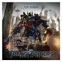Art Of Dying / Beatsteaks / Biffy Clyro / Black Veil Brides / Linkin Park / Mastodon / My Chemical Romance / Paramore / Skillet / Staind / Taking Back Sunday / The Goo Goo Dolls / Theory Of A Deadman / Transformers: Dark Of The Moon - Transformers: dark of the moon - the album