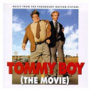 Blades / Dexy's Midnight Runners / Mocedades / Paul Westerberg / Phunk Junkeez / Primal Scream / R.e.m. / Seven Day Diary / Shaw / Smoking Popes / Soul Coughing / The Carpenters / The Goo Goo Dolls / Tommy Boy O.s.t. / Tommy Boy Soundtrack - Tommy boy (the movie) (music from the paramount motion picture)