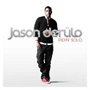 Jason Derulo - Ridin' solo