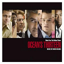 David Holmes / Frank Sinatra / Isao Tomita / Puccio Roelens / The Motherhood - Music from the motion picture ocean's thirteen