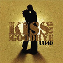 Ub 40 - Kiss and say goodbye (2 track)