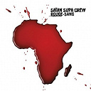 Sa&iuml;an Supa Crew - Rouge sang
