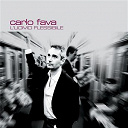 Carlo Fava - L'uomo flessibile