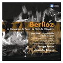 Georges Pr&ecirc;tre - Berlioz: la damnation de faust - la mort de cl&eacute;opatre