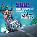 Mao - 500! (Colonna Sonora Originale)