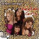 The Cheetah Girls - The party's just begun