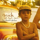 Mick Est Tout Seul - Les chansons perdues