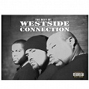 Westside Connection - The best of westside connection
